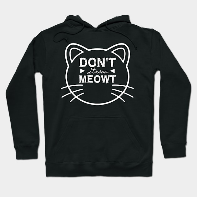 Don't Stress Meowt Hoodie by Lin Watchorn 